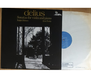 Delius Violin Sonatas. Ralph Holmes. RHS310