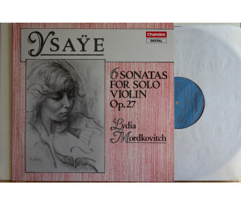Ysaye. 6 Violin Sonatas. Lydia Mordkovitch. Chandos ABRD1286