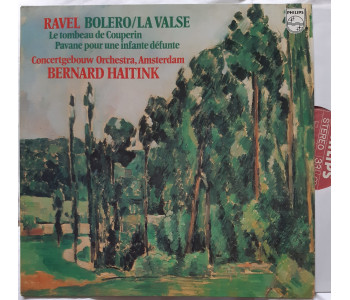 Ravel. Bolero. La Valse. Haitink. 9500314