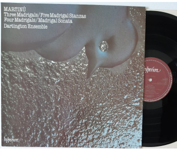 Martinu. Madrigals. Dartington Ensemble. Hyperion A66133